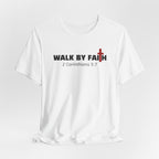 Walk By Faith 2 Corinthians 5:17 — Minimalist Lightweight Christian Faith T-Shirt