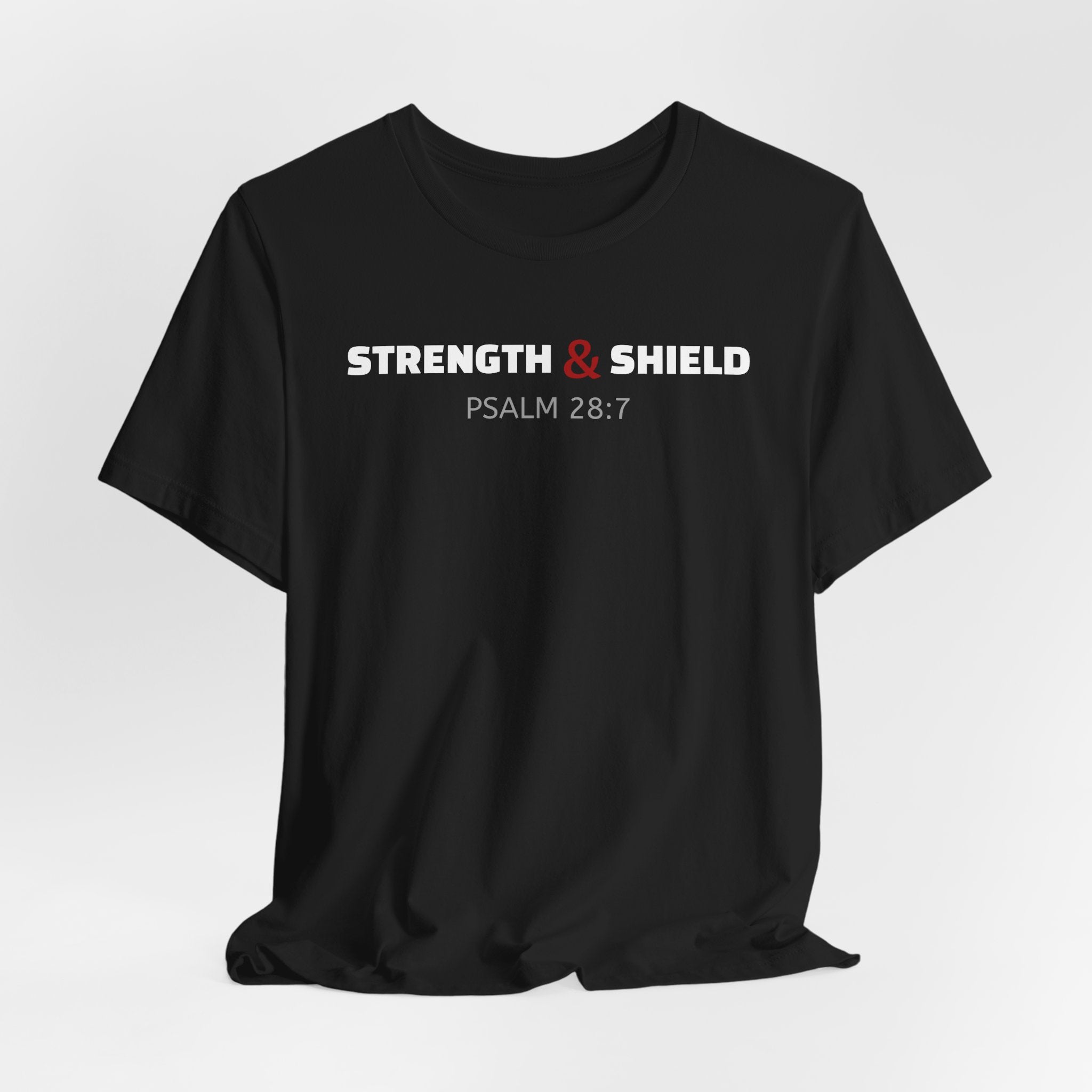 Strength & Shield Psalm 28:7 — Minimalist Lightweight Christian Faith T-Shirt