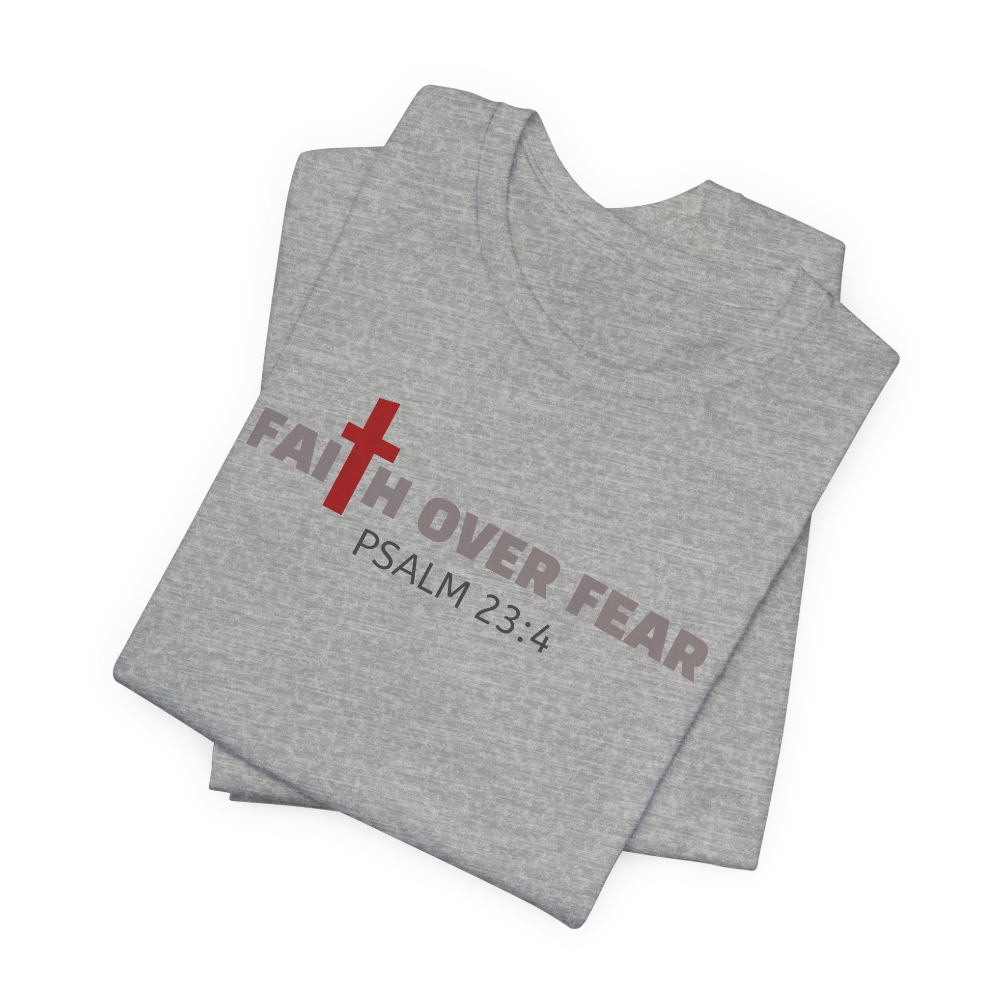 Faith Over Fear T‑Shirt — Christian Cross Inspirational Tee