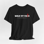 Walk By Faith 2 Corinthians 5:17 — Minimalist Lightweight Christian Faith T-Shirt