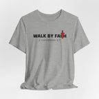 Walk By Faith 2 Corinthians 5:17 — Minimalist Lightweight Christian Faith T-Shirt