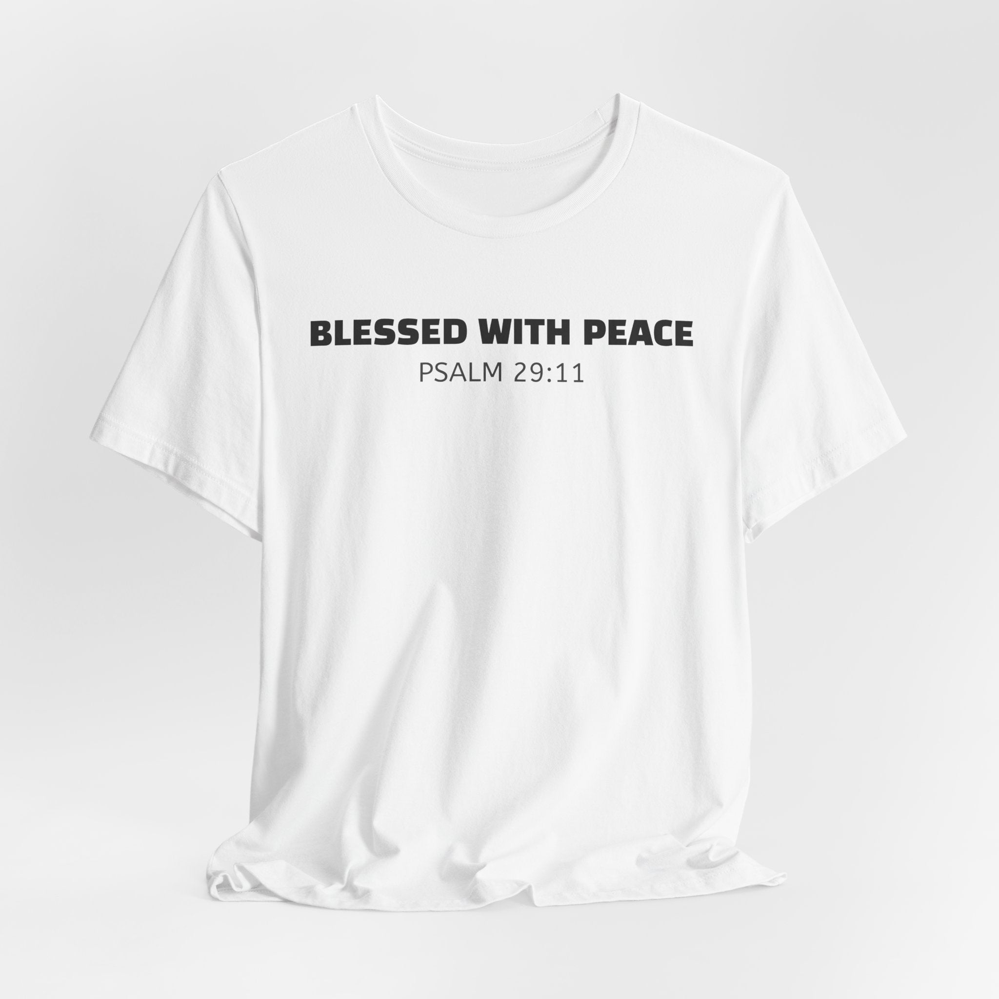 Blessed With Peace Psalm 29:11 — Minimalist Lightweight Christian Faith T-Shirt