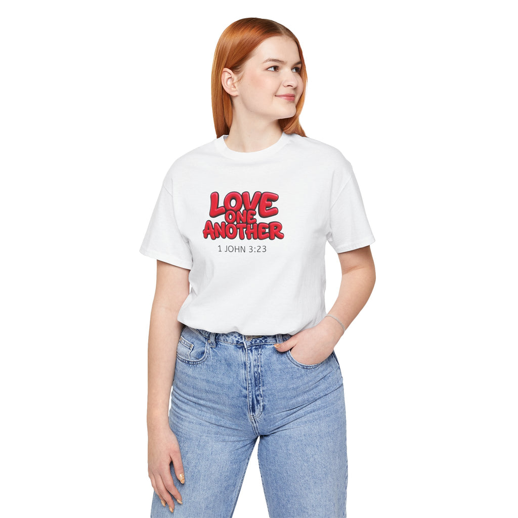 Love One Another  1 John 3:23 — Lightweight Christian Faith T-Shirt