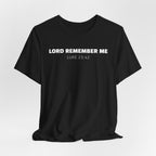 Lord Remember Me Luke 23:42 Christian T-Shirt