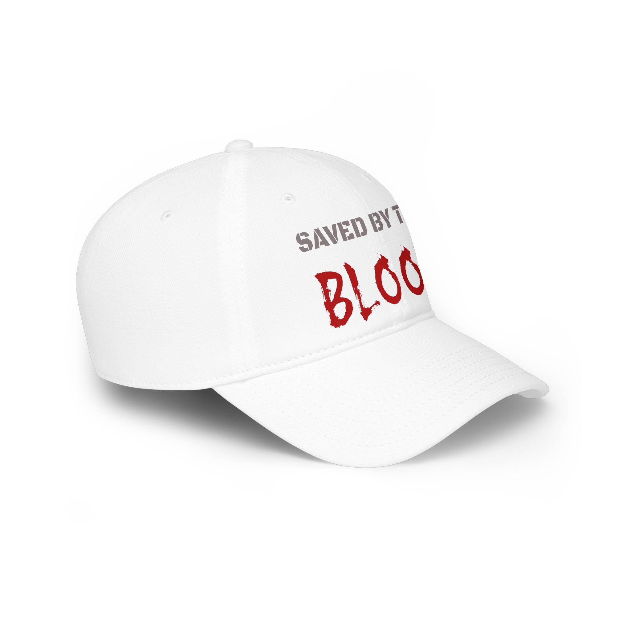 Saved By The Blood Baseball Cap