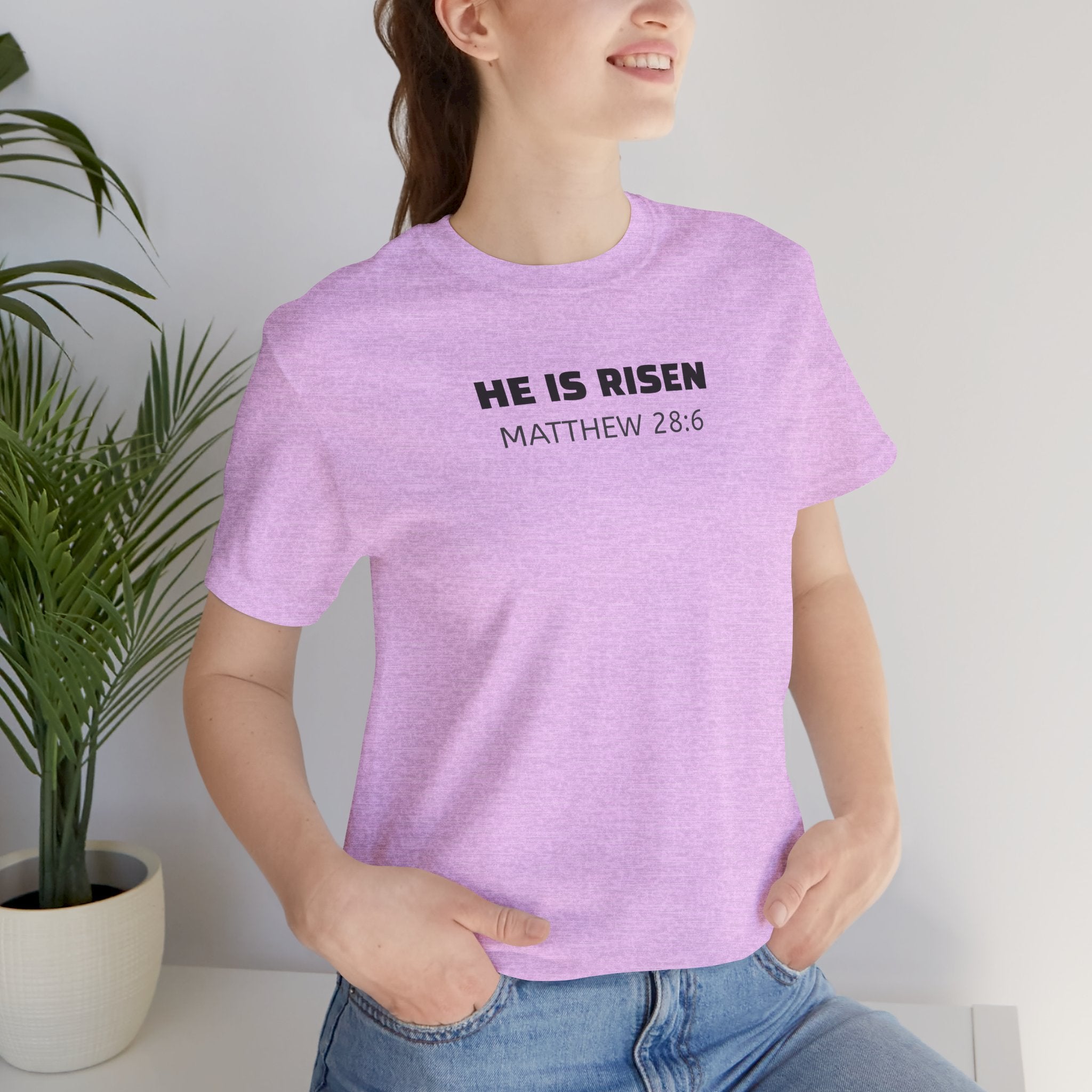 He Is Risen Matthew 28:6 — Minimalist Lightweight Christian Faith T-Shirt