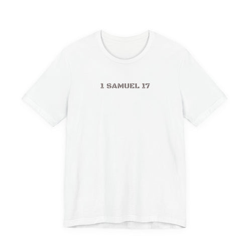1 Samuel 17 Bible Verse T-Shirt — David vs Goliath Graphic Tee