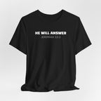 He Will Answer Jeremiah 33:3 Tee — Minimalist Lightweight Christian Faith T-Shirt