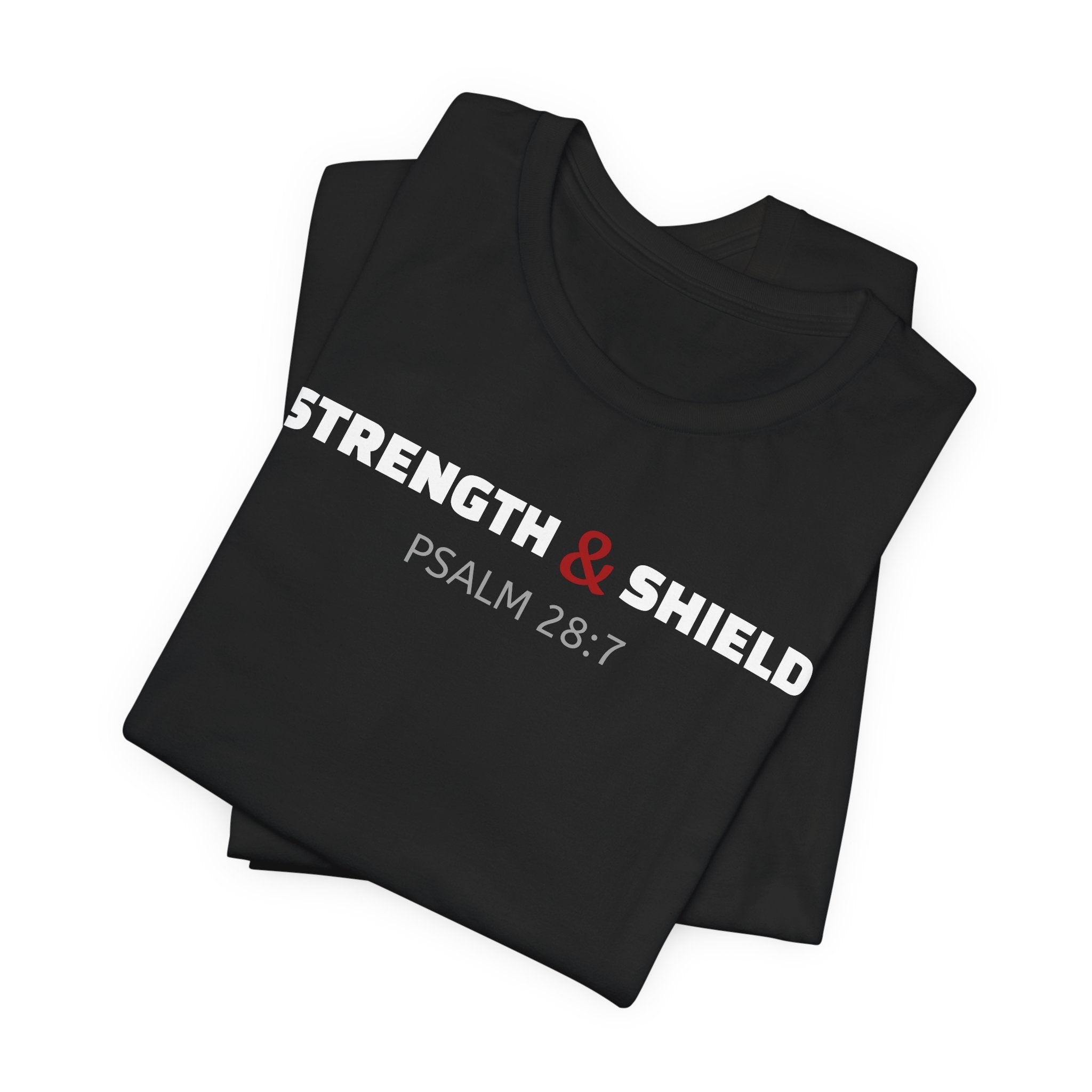 Strength & Shield Psalm 28:7 — Minimalist Lightweight Christian Faith T-Shirt
