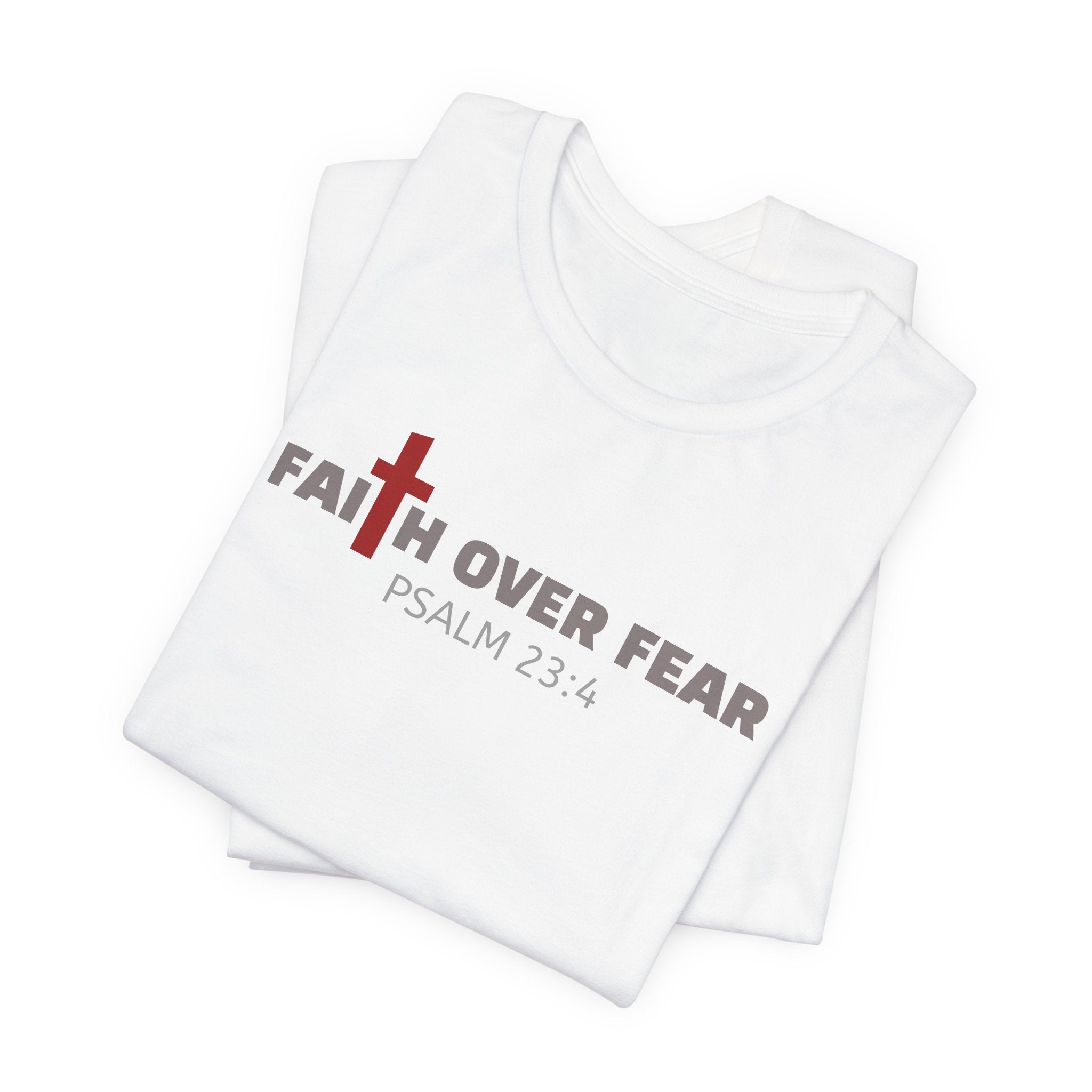 Faith Over Fear T‑Shirt — Christian Cross Inspirational Tee