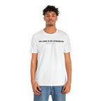 The Lord Is My Strength Psalm 28:7 Tee — Minimalist Lightweight Christian Faith T-Shirt