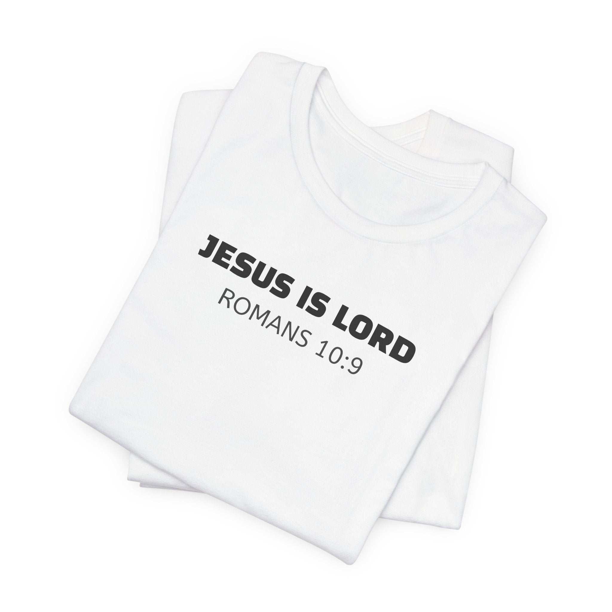 Jesus is Lord - Romans 10:9 — Minimalist Lightweight Christian Faith T-Shirt