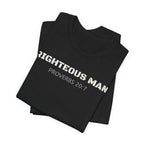 Righteous Man - Proverbs 20:7 — Minimalist Lightweight Christian Faith T-Shirt