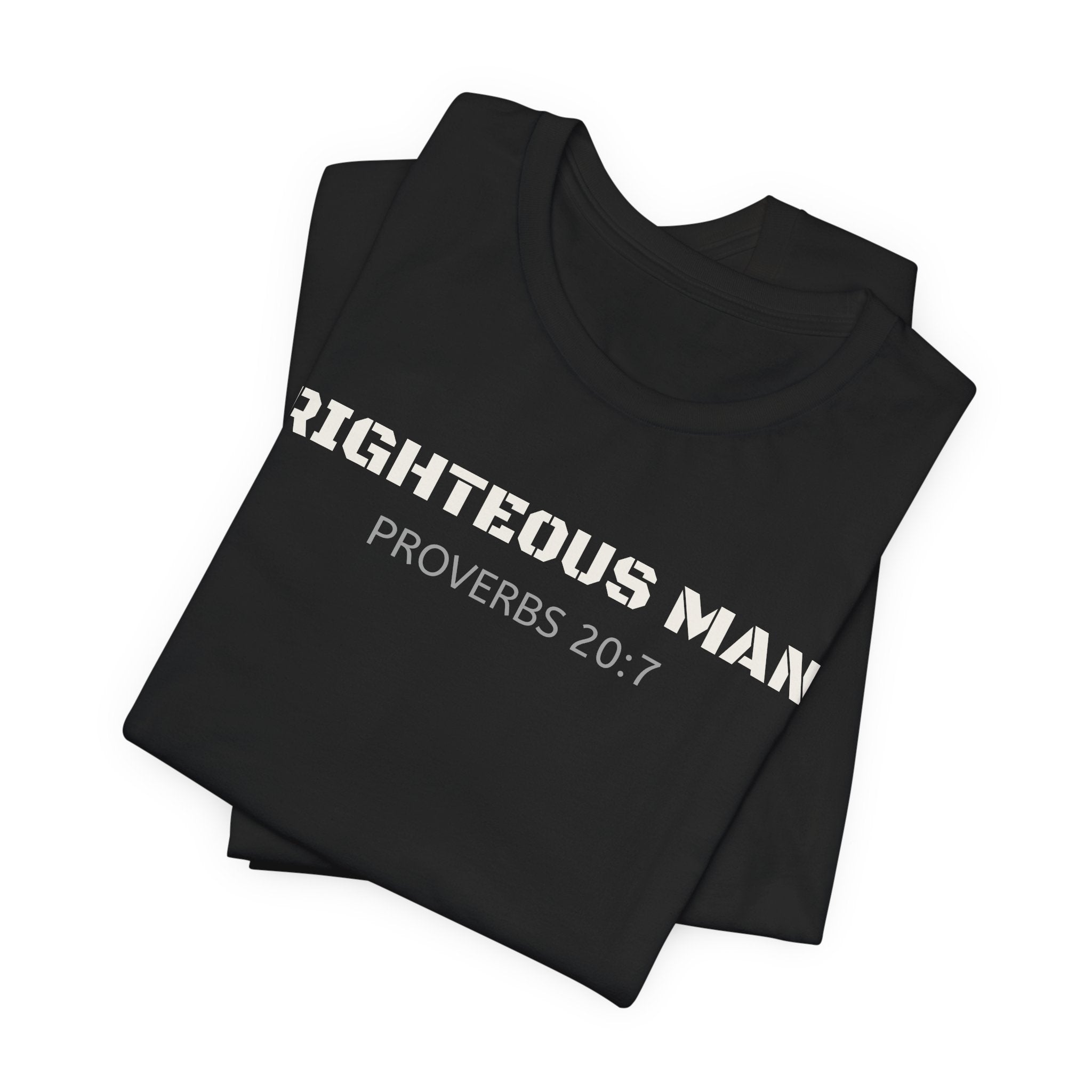 Righteous Man - Proverbs 20:7 — Minimalist Lightweight Christian Faith T-Shirt