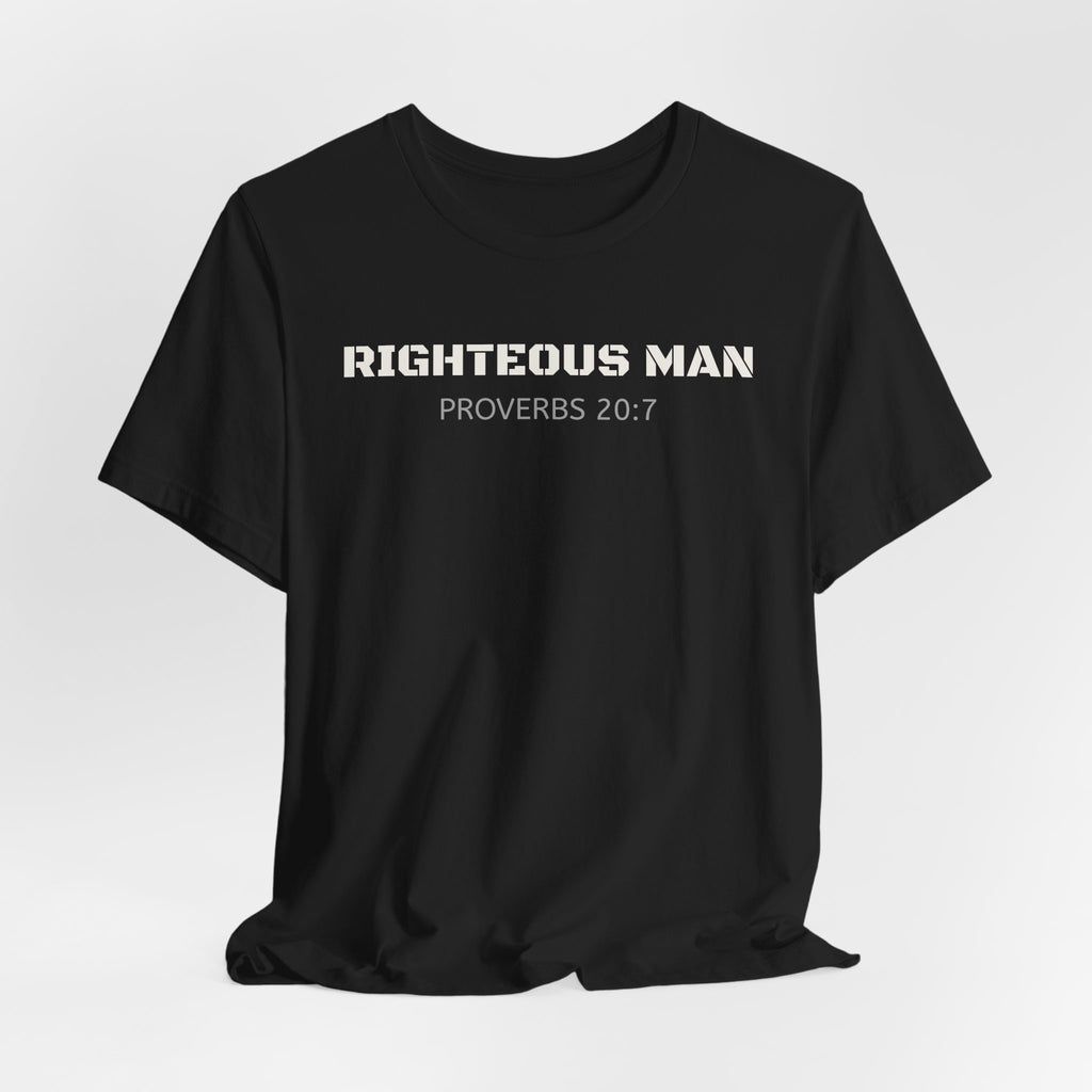 Righteous Man - Proverbs 20:7 — Minimalist Lightweight Christian Faith T-Shirt