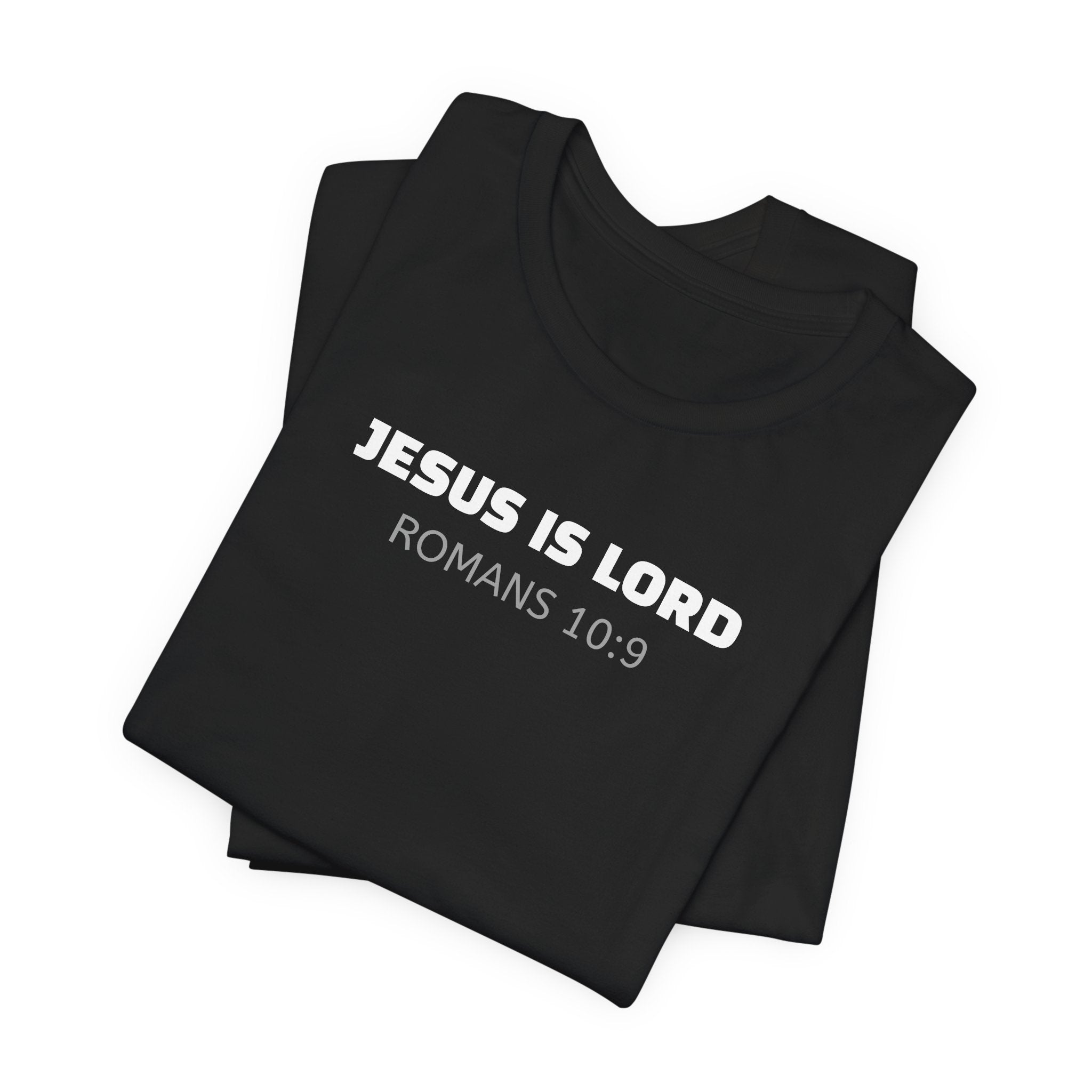 Jesus is Lord - Romans 10:9 — Minimalist Lightweight Christian Faith T-Shirt