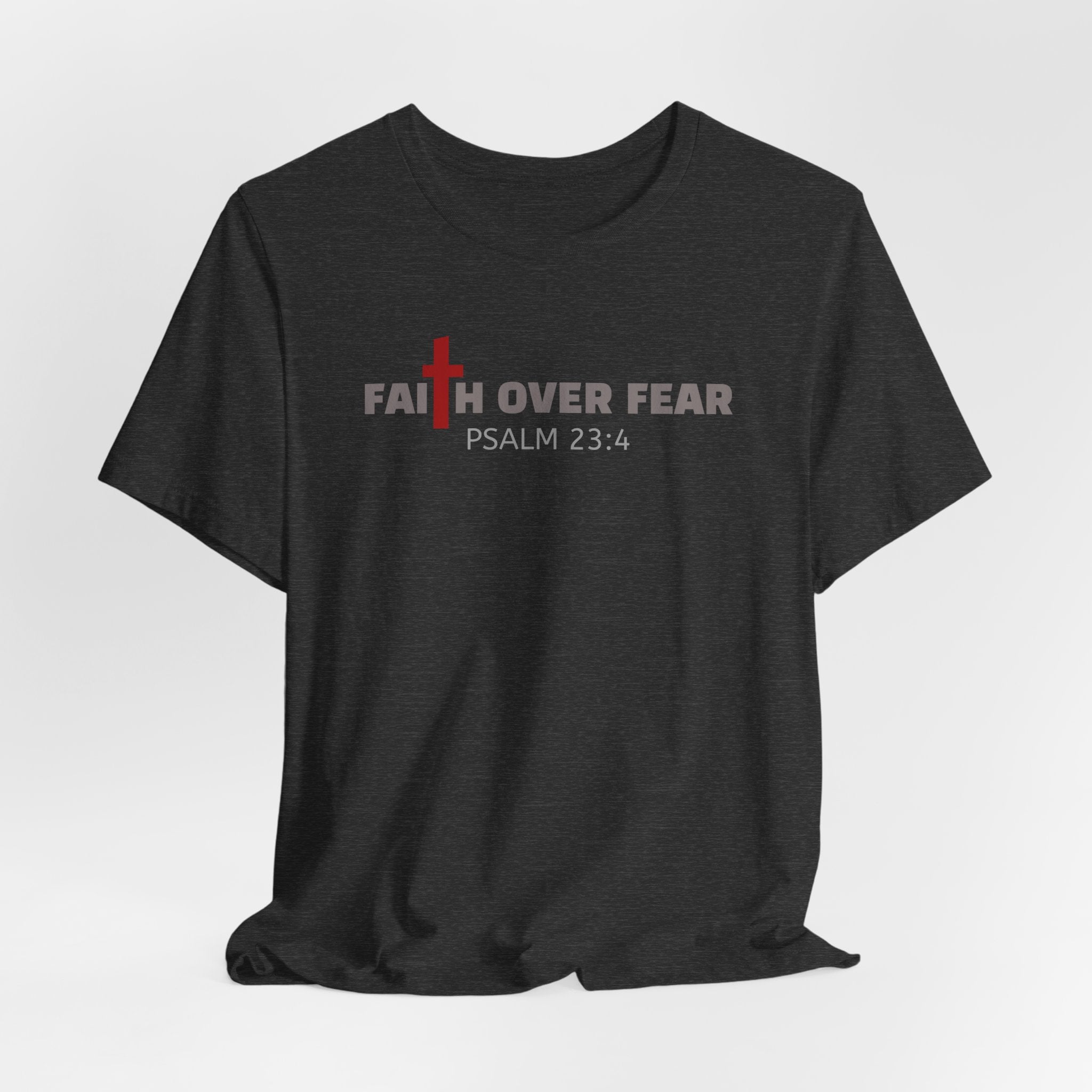 Faith Over Fear T‑Shirt — Christian Cross Inspirational Tee