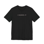 1 Samuel 17 Bible Verse T-Shirt — David vs Goliath Graphic Tee
