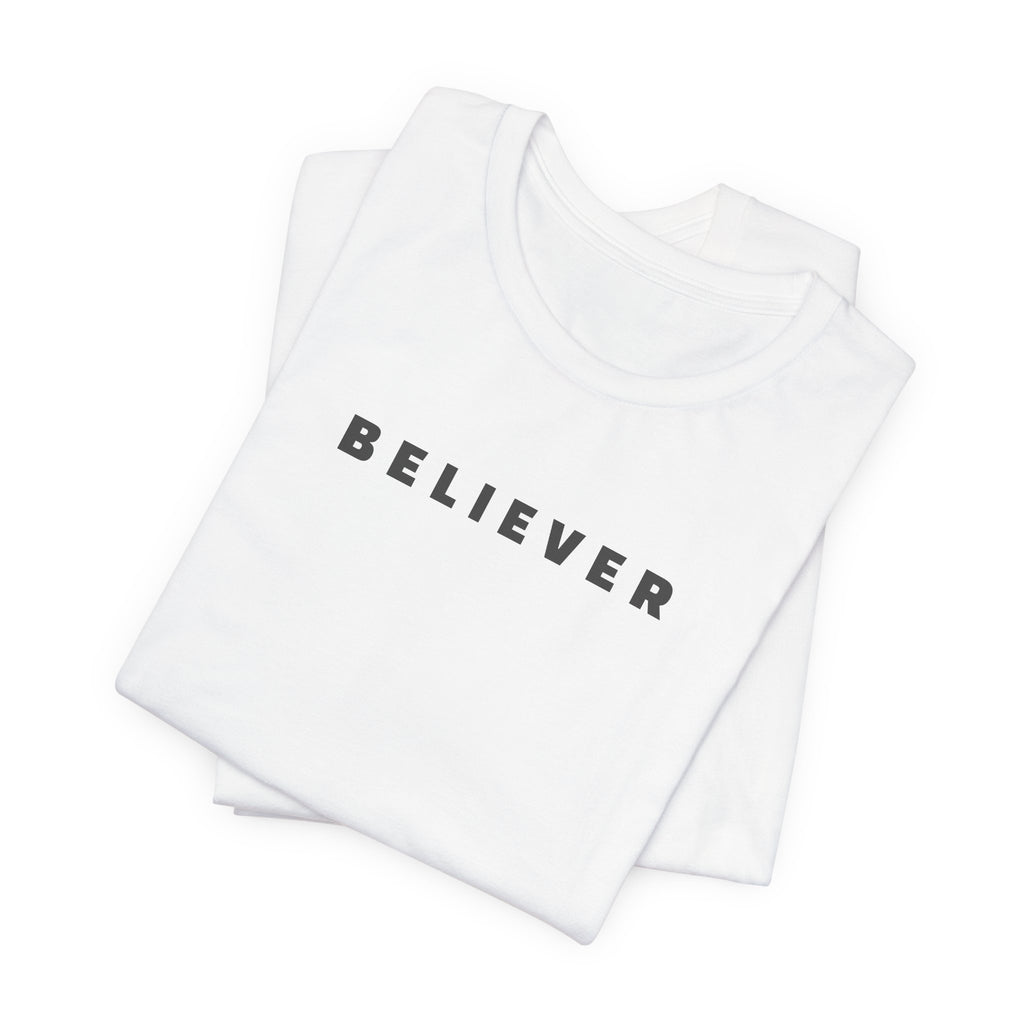 BELIEVER | T-Shirt