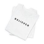BELIEVER | T-Shirt