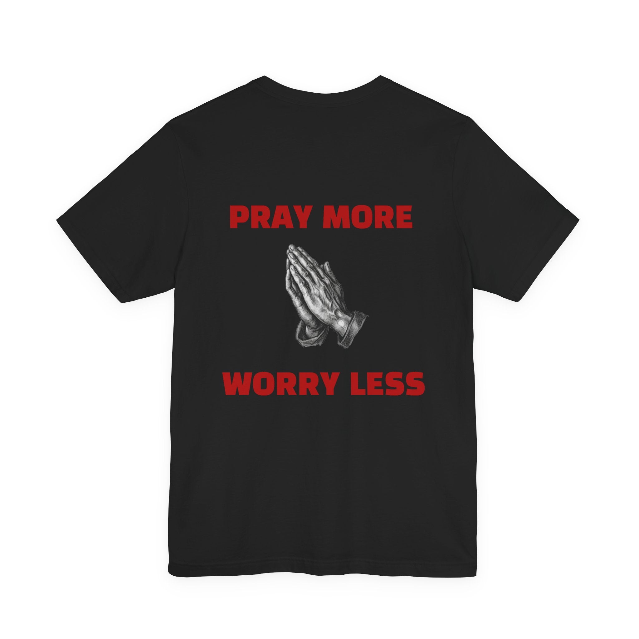 Pray More Worry Less RED TEXT tee | Prayer Hands Graphic Tee