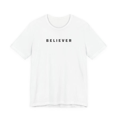 BELIEVER | T-Shirt