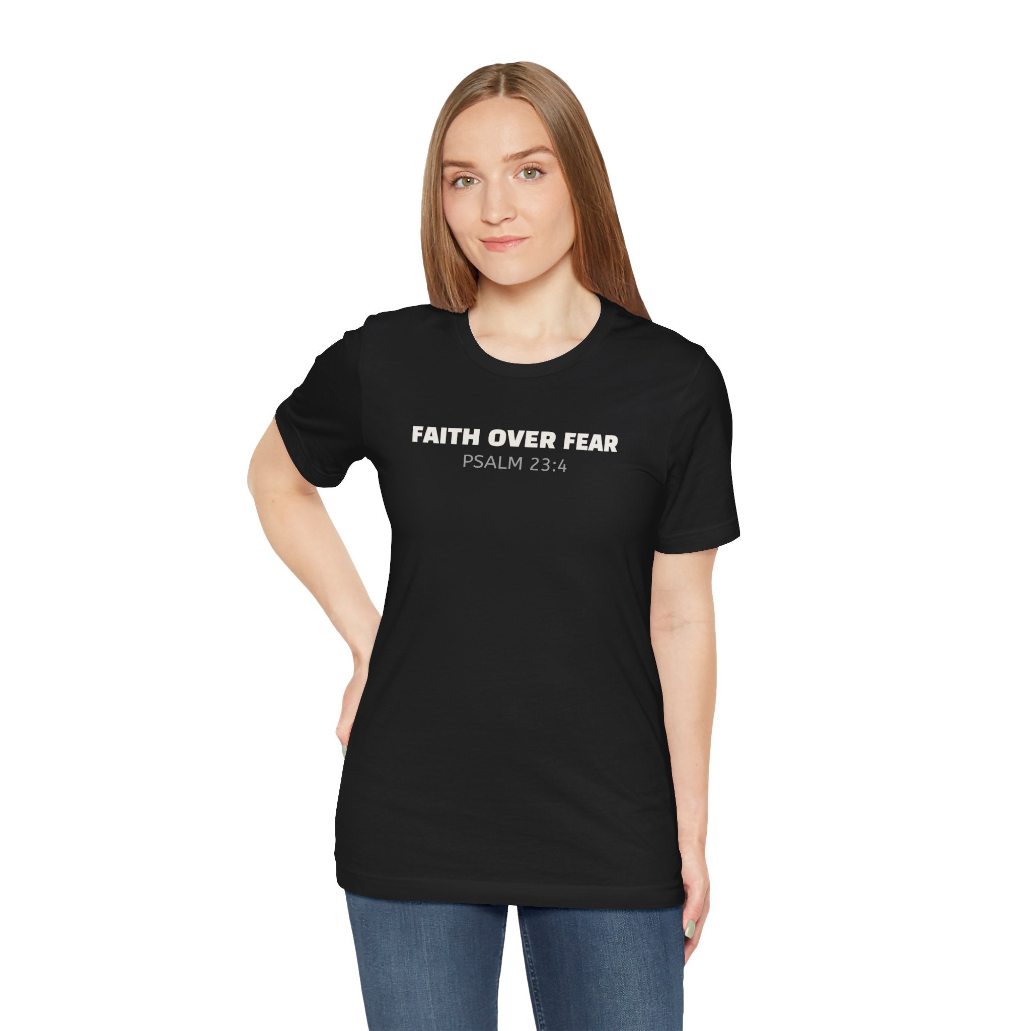 Faith Over Fear - Christian Inspirational Shirt