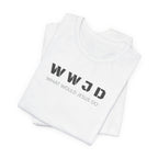 WWJD "What Would Jesus Do" Tee - Christian Faith Graphic T-Shirt
