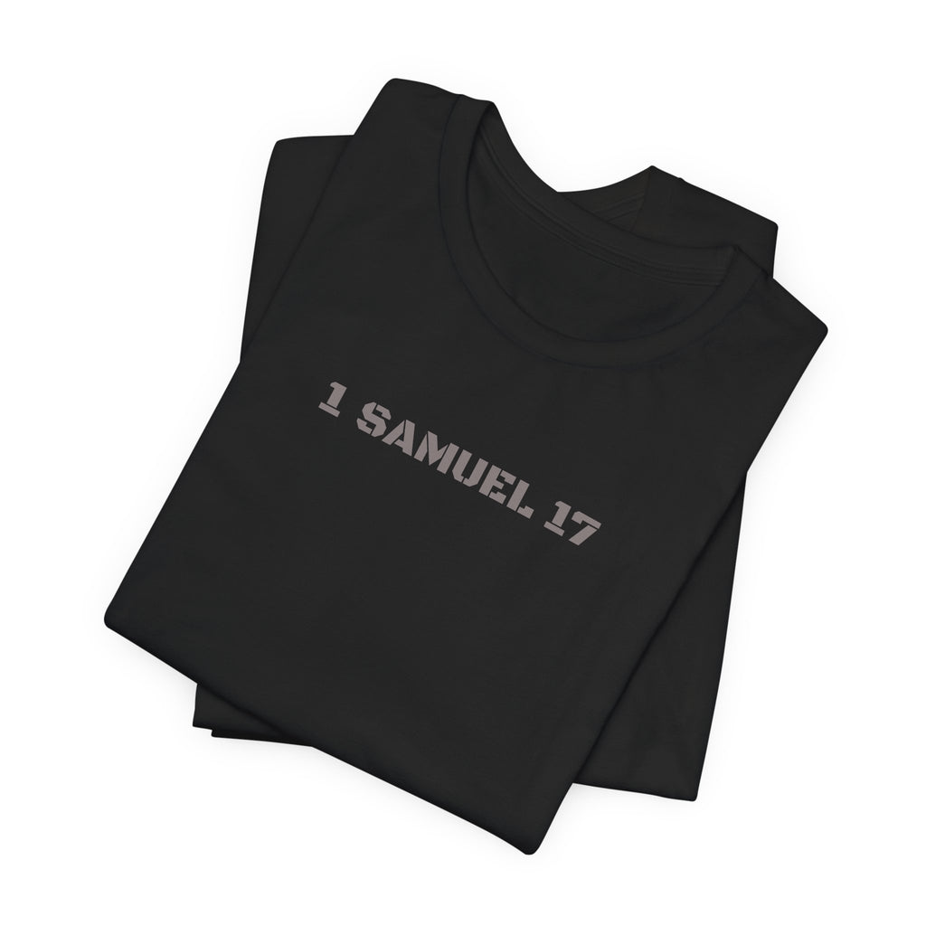 1 Samuel 17 Bible Verse T-Shirt — David vs Goliath Graphic Tee