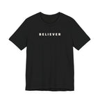 BELIEVER | T-Shirt