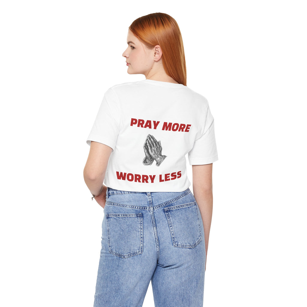 Pray More Worry Less RED TEXT tee | Prayer Hands Graphic Tee