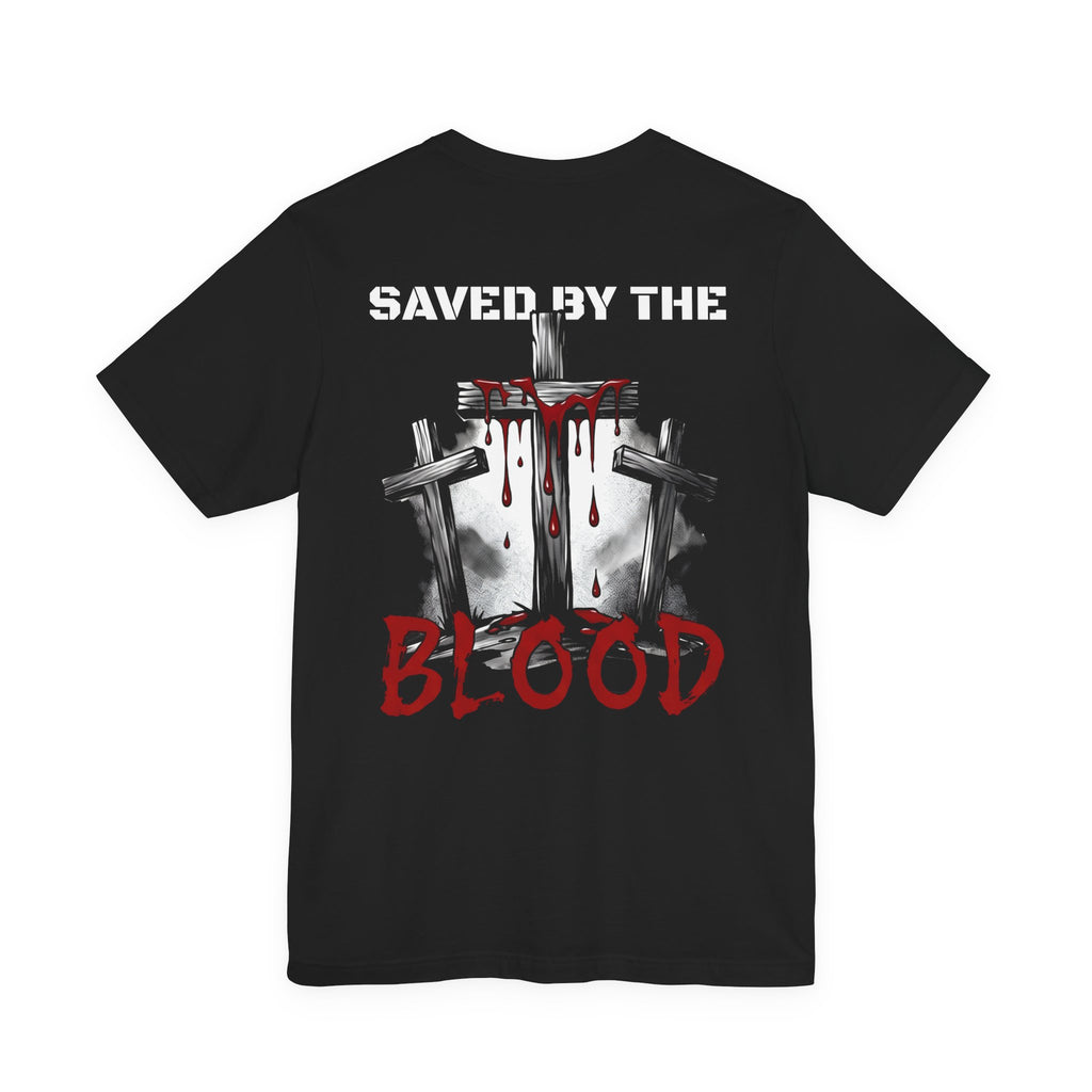 Saved By The Blood - front minimalist text and back cross graphical | T-Shirt