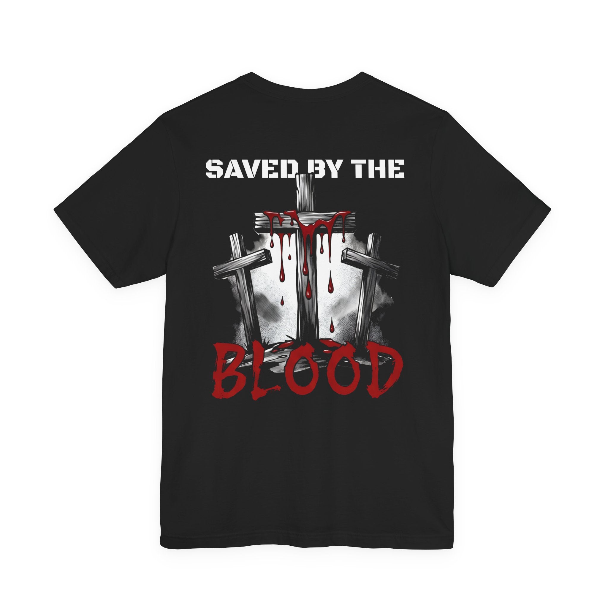 Saved By The Blood - front minimalist text and back cross graphical | T-Shirt