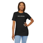 BELIEVER | T-Shirt