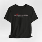 Faith Over Fear T‑Shirt — Christian Cross Inspirational Tee