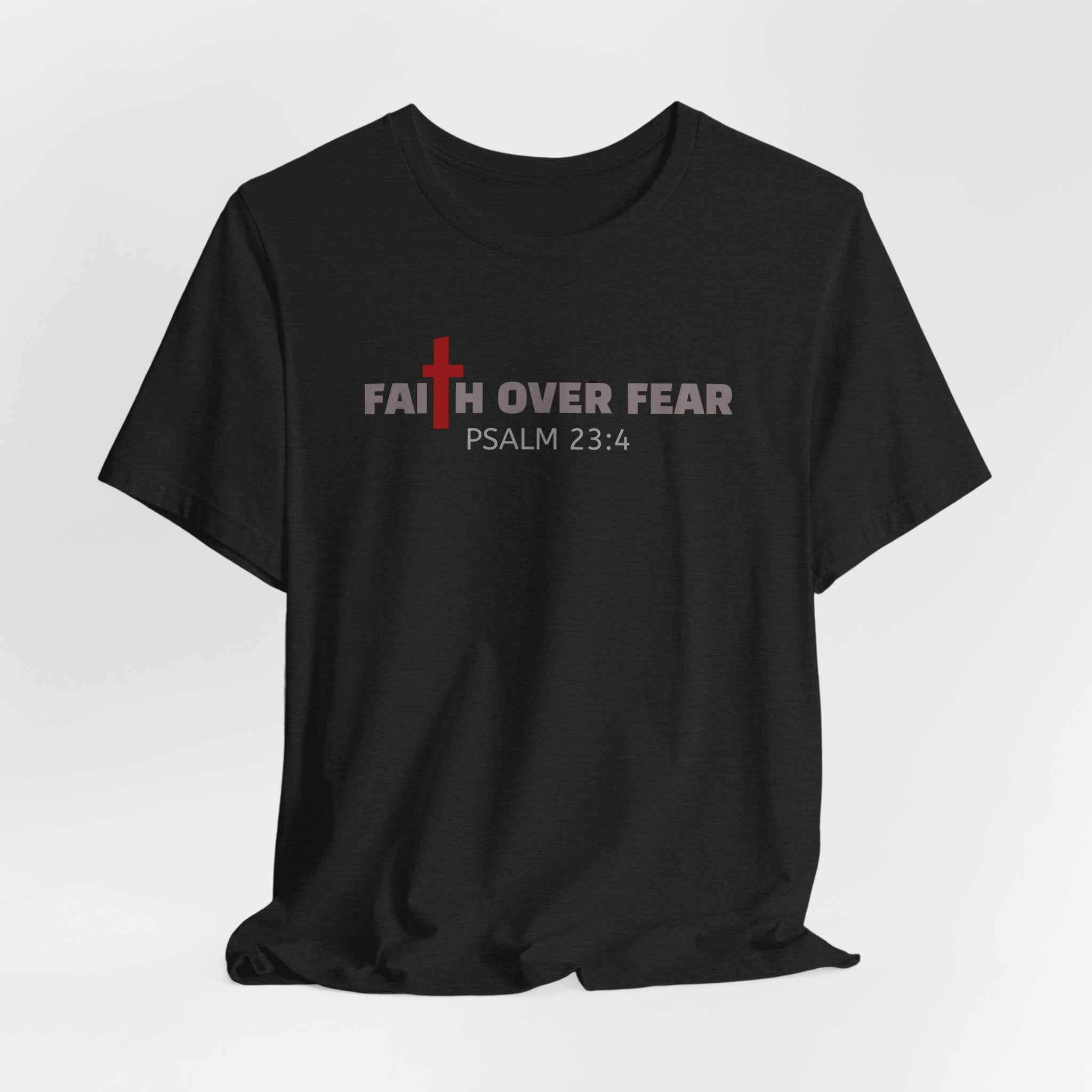 Faith Over Fear T‑Shirt — Christian Cross Inspirational Tee