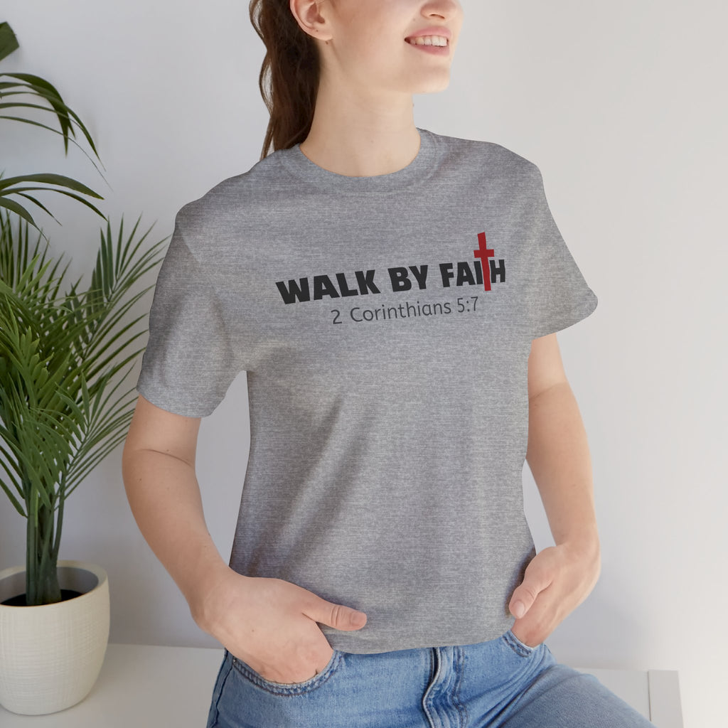 Walk By Faith 2 Corinthians 5:17 — Minimalist Lightweight Christian Faith T-Shirt
