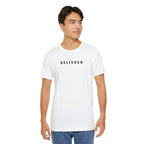 BELIEVER | T-Shirt