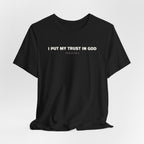 I Put My Trust In GOD Psalm 56:3 - minimalist T-Shirt