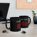 Saved by the Blood Mug — Christian Faith Black Mug (11oz & 15oz)